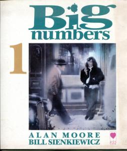 BIG NUMBERS #1, VG/FN, Alan Moore, Bill Sienkiewicz, 1990, Mad Love