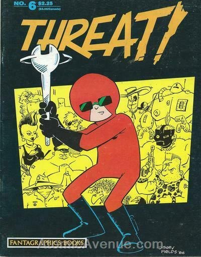 Threat! #6 FN; Fantagraphics | save on shipping - details inside