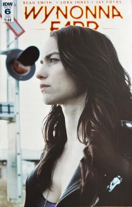 Wynonna Earp #6 Cover B (2016) NM Condition Variant Photo Cover