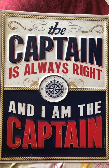 The Captain is always right! 10x13metal retro sign