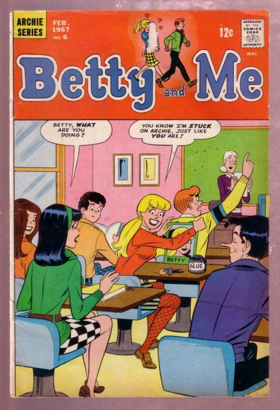 BETTY AND ME #6 1967-ARCHIE-VERONICA-JUGHEAD-MISS GRUND VG