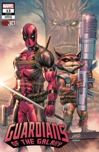 Guardians of the Galaxy #13 2021 Liefeld Deadpool 30th Cover B Marvel EB209