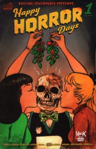Happy Horror Days #1B VF/NM ; Archie | Chilling Adventures Presents