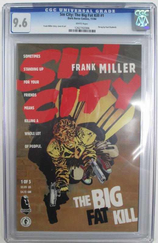 Sin City The Big Fat Kill #1 CGC Graded 9.6 NM+ Near Mint Plus ~ Dark Horse 1994