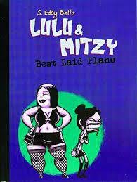 Lulu And Mitzy TPB #1 VF/NM ; Slave Labor | Best Laid Plans S. Eddy Bell