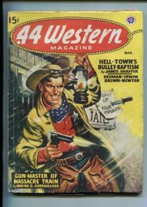 .44 WESTERN-03/1947-HARD BOILED WESTERN PULP THRILLS-OVERHOLSER-SCHAFFER-vg