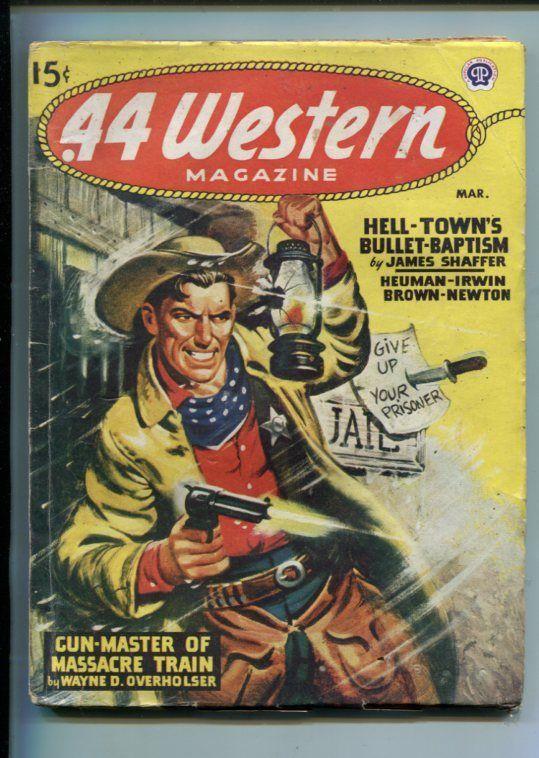 .44 WESTERN-03/1947-HARD BOILED WESTERN PULP THRILLS-OVERHOLSER-SCHAFFER-vg