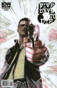 5 Days to Die #4 FN ; IDW | Gabriele Dell'Otto