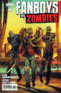 Fanboys Vs. Zombies #6A VF/NM; Boom! | save on shipping - details inside 