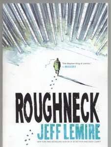 Roughneck (Simon & Schuster April 2017) Jeff Lemire