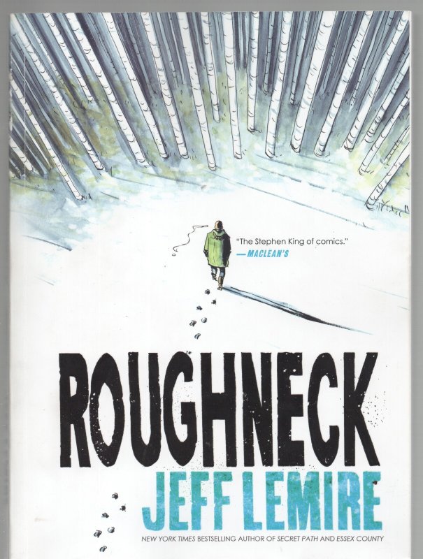 Roughneck (Simon & Schuster April 2017) Jeff Lemire