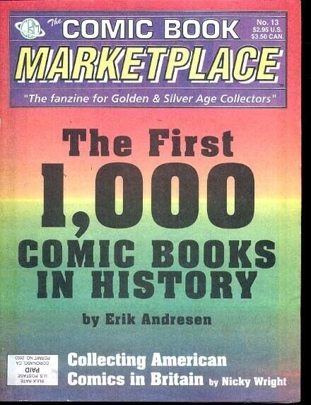 Comic Book Marketplace Fanzine #13 - Early Comics- 1st 1000 VF