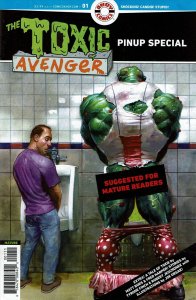 Toxic Avenger Pin-Up Special #1A VF/NM ; Ahoy