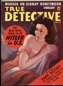 True Detective Mysteries Magazine February 1940- HITLER IN US