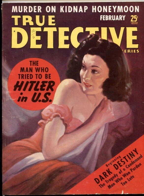 True Detective Mysteries Magazine February 1940- HITLER IN US