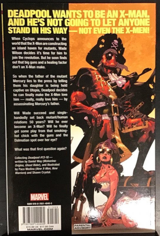 Deadpool X Marks The Spot Vol 3 Fifth Printing Marvel Comics 2016 TPB