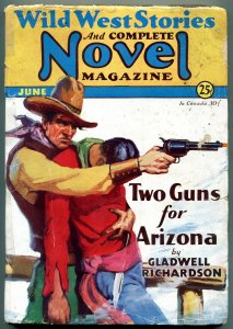 Wild West Stories & Complete Novel Magazine Pulp June 1931- Two Guns for Arizona