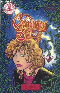 Wandering Star: Book Eleven Teri S. Wood - Pen & Ink Comics Co. - January 1996