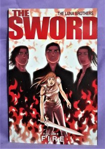 THE SWORD Fire Vol 1 TP 2nd Printing Luna Brothers Image Comics