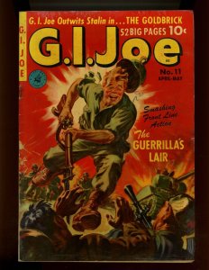 (1951) G.I. Joe #11 - THE GUERRILLA'S LAIR (4.0)