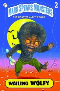 Mark Spears Monsters: The Monster And The Wolf Cvr #1A-30