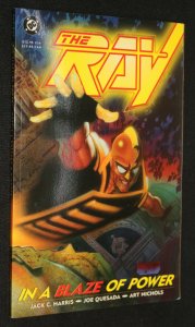 1992 The Ray TPB (F-VF) In A Blaze of Power