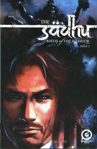 Sadhu, The: Birth Of The Warrior #1 VF ; Graphic India