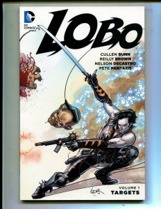 LOBO VOLUME 1: TARGETS! TPB (8.0) 1st PRINT