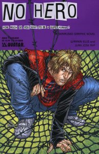 No Hero #7C VF/NM ; Avatar | Auxiliary Variant Limited to 2,000 Spider-Man 1 Tri