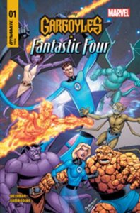 GARGOYLES X FANTASTIC FOUR #1 CVR D [VF/NM]