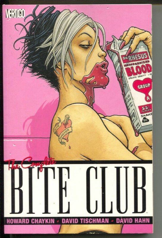 Complete Bite Club-Howard Chaykin-2007-PB-VG/FN