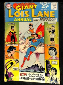 Lois Lane Annual #2 Superman!