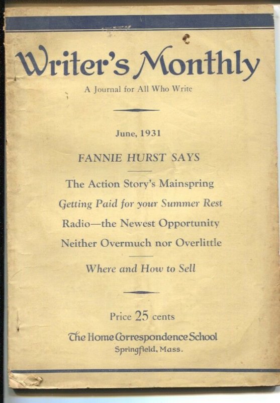 Writer's Monthly 6/1931-by pulp author Archie Joscelyn-writers info-Fannie Hu...