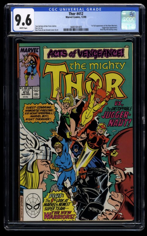 Thor #412 CGC NM+ 9.6 White Pages 1st New Warriors!