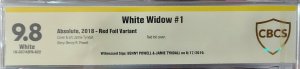 White Widow #1 CBCS 9.8 Red Foil CVR 2x Signed by Benny Powell & Jamie Tyndall