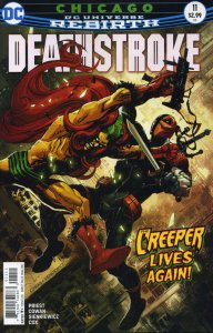 Deathstroke (3rd Series) #11 FN ; DC | Rebirth Christopher Priest Creeper
