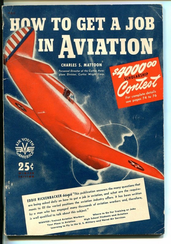 HOW TO GET A JOB IN AVIATION #1 1940-1ST ISSUE-UNIQUE-SOUTHERN STATES-fn