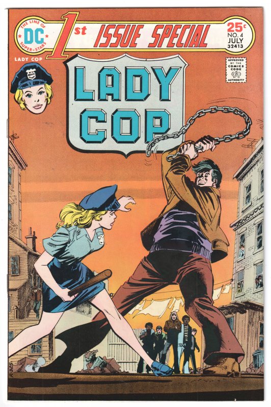 1st Issue Special #4 (1975) Lady Cop [Key Issue]