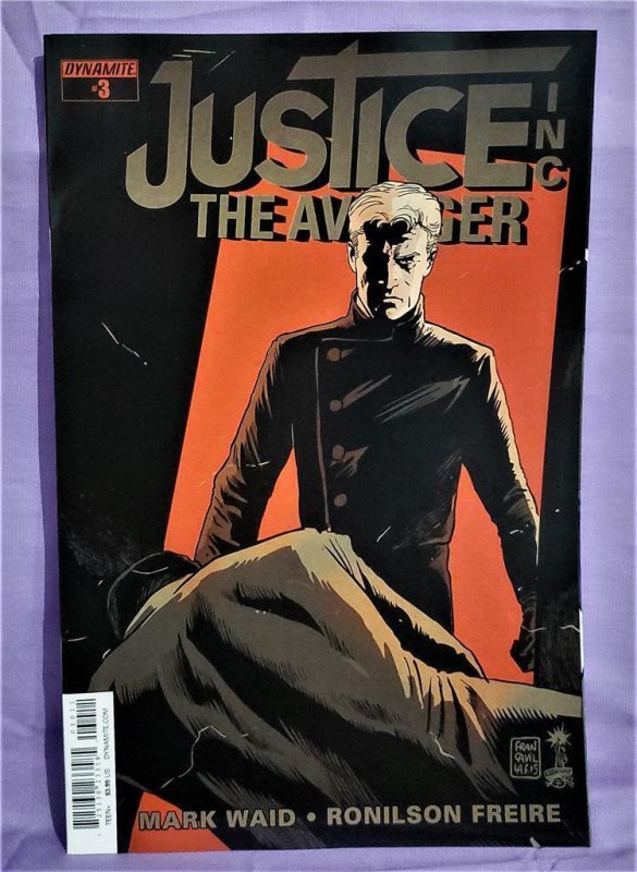 JUSTICE INC The Avenger #3 Mark Waid Ronilson Freire (Dynamite 2015)