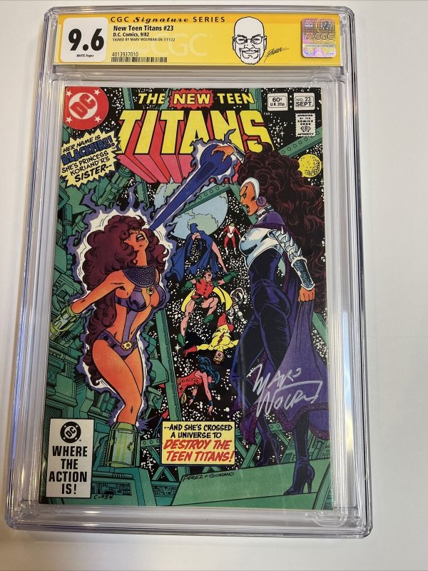 New Teen Titans (1982) # 23 (CGC 9.6 WP) | 1st App Vigilante | Signed Wolfman