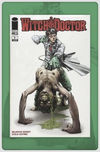 Witch Doctor #1A (2011) NM