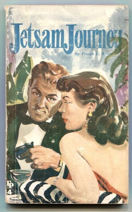 Jetsam Journey by Frank E Kane 1952- sleaze paperback