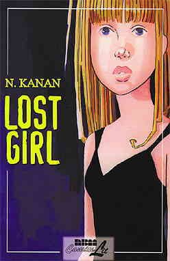 Lost Girl #1 (2nd) VF/NM ; NBM | N. Kanan