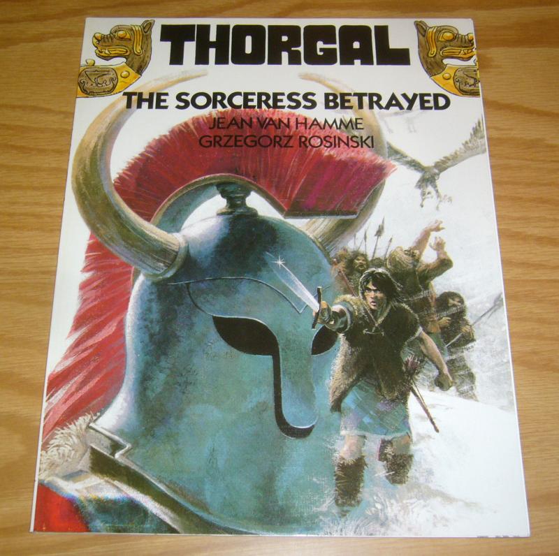 Thorgal SC 3 VF/NM the sorceress betrayed - jean van hamme - grzegorz rosinski