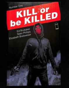 Kill or be Killed #1 (2016)