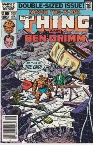 Marvel Two In One # 100  The Thing and... Ben Grimm ?