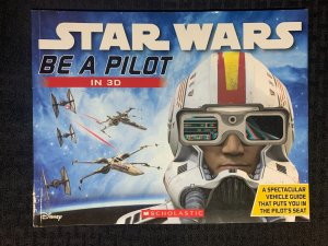 2016 STAR WARS BE A PILOT in 3D FVF 7.0 Scholastic/Disney NO GLASSES