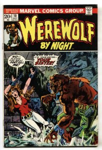 Werewolf By Night #10 - 1973 - Marvel - FN+ - comic book