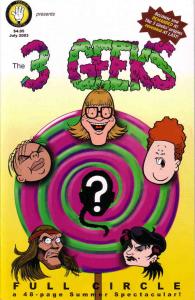 3 Geeks, The: Full Circle #1 VF ; 3 Finger Prints | Rich Koslowski