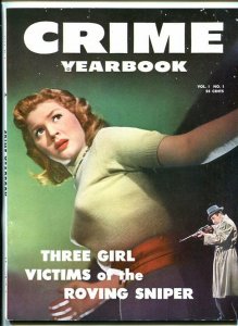 CRIME YEARBOOK #1 1952-PULP-VICE-SNIPER-SOUTHERN STATES PEDIGREE-vf minus